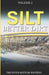 Silt: Better Dirt by Leslie Johnson