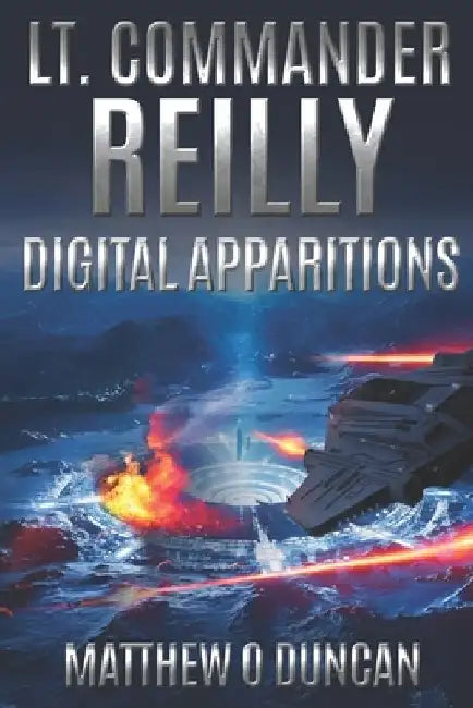 Lt. Commander Reilly - Digital Apparitions by Matthew O. Duncan