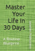 Master Your Life In 30 Days: A Routine Blueprint by Jamehim Publications