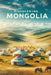 Discovering Mongolia
