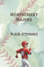 Montgomery Majors by Blair J. Steward