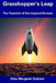 Grasshopper's Leap: The Potential of Bio-Inspired Rockets by Eliza Margaret Graham