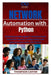 Network Automation with Python: Scripting and Managing IT Infrastructures Automate network configurations and administration tasks with Python by Thompson Carter