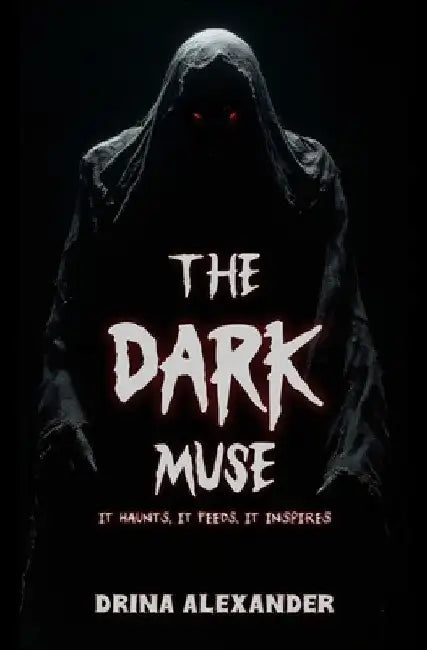 The Dark Muse by Drina Alexander