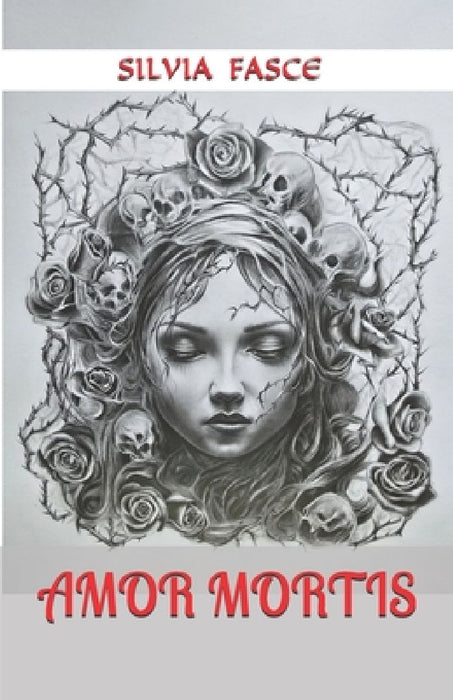 Amor mortis by Silvia Fasce