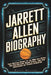 Jarrett Allen Biography: The Untold Story of an NBA All-Star, His Relentless Work Ethic, and His Influence on Young Athletes by Dollie Garrett