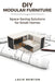 DIY Modular Furniture: Space-Saving Solutions for Small Homes by Lacie Newton