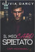 Il Mio Capo Spietato: Una Storia d'Amore in Ufficio: Un Pericoloso Gioco tra Capo e Impiegata by Darcy, Olivia
