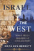 Israel and The West: Who's Truly Holding Up Civilization? by Maya Ava Bennett