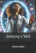 Infinity's Veil by Dianna Aubin