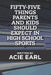 Fifty-five things Parents and Kids Should Expect in High School Sports by Dorian Poopatine Earl