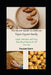 The Master Guide To Delicious Vegan Organic Snacks: Simple, Nutritious, and Tasty Plant-Based Options for All Occasions by Paulan Dorn