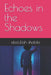 1. Echoes In The Shadows