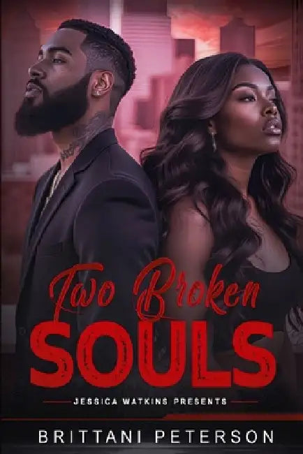 Two Broken Souls by Brittani Peterson