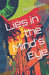 Lies in the Mind's Eye by Astrid Ivers