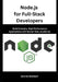 Node.js for Full-Stack Developers: Build Scalable, High-Performance Applications with Server-Side JavaScript by Dennis Rambert