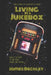 Living In A Jukebox by James Beckley