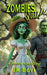 Zombies Y'all!: A Zombie Apocalypse by Jk Bovi