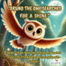 "Bruno the Owl Searches for a Shine.": Childrens Books About Owls. A Bilingual Adventure of Curiosity, Friendship, and Discovery (Spanish-English) by Tanel_2025 Fbv