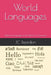 World Languages: Different Languages of the World an Overview by Jc Reardon