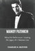 Mandy Patinkin: Behind the Performance - Unveiling the Legacy of a Television Icon by Charles M. Blevins