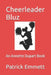 Cheerleader Bluz: An Annette Dupart Book by Patrick W. Emmett