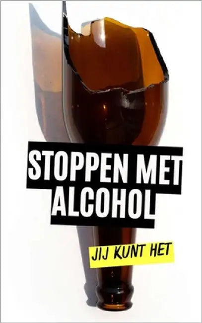 Stoppen met alcohol: Jij kunt het by Brothers, VC