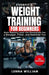 EverFit's Weight Training for Beginners: Gain Mastery over the Essentials for a Stronger, Fitter, and Healthier You by Lenna William