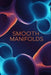 Smooth Manifolds: A Comprehensive Textbook With Python by Jamie Flux