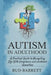 Autism in Adulthood: A Step-by-Step Guide to Thriving with Confidence and emotional connection by Bud Barrett
