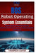 ROS (Robot Operating System) Essentials: Mastering Autonomous Systems Control robots and automate tasks using ROS and Python by Thompson Carter