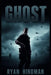 Ghost by Ryan Hindman