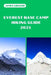 Everest Base Camp Hiking Guide 2025: Discover the Best Trails and Scenic Routes by James Gregor
