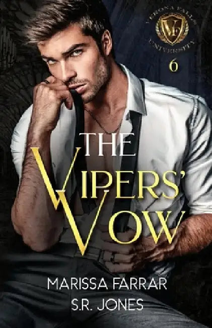 The Vipers' Vow: A Dark College Bully Romance by S. R. Jones