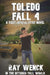 Toledo Fall 4 by Jr. Craven Boyd, La Bayles, Ray Wenck