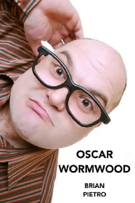 Oscar Wormwood by Brian Pietro