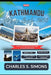 Kathmandu Hiking Guide 2025: Nepal's Top Trails for Every Hiker and Adventure Seeker by Charles S. Simons