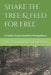 Shake the Tree & Feed for Free: A Fodder Guide Rooted in Permaculture by Victoria Reicheneker