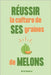 Réussir la culture de ses graines de melons: Du semis à la récolte, le guide complet pour avoir de très bonnes plantations chaque année by Chambray, Martin