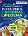 Il Ricettario Completo Della Dieta Per Il Linfedema E Il Lipedema: 120 Ricette Curative E Piani Alimentari Di 7 Giorni Per Ridurre Il Gonfiore, Miglio by Reynolds, Michael O.