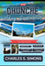 Dhunche Hiking Guide 2025: Everything You Need for an Unforgettable Nepal Hiking Adventure by Charles S. Simons