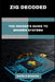 Zig Decoded: The insider's Guide To modern Systems by David S. Richard