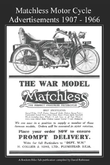 Matchless Motor Cycle Advertisements 1907 - 1966 by David Robinson