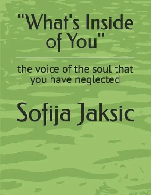 Whats Inside Of You