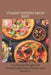 Italian Cooking Made Easy: Traditional Recipes for Homemade Pasta, Sauces, and Desserts by Matteo Valentina