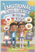 Emotional Intelligence for Kids: Teaching Children Self-Awareness and Social Skills to Live a Happy Life by Jordan Boow