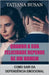Quando a sua felicidade depende de um homem: Como não deixar a sua felicidade depender de um homem; Como superar a sua obsessão pelo homem que ama; Co by Busan, Tatiana