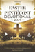 Easter to Pentecost Devotional 2025: 50 Days Journey of Faith and Renewal for Spiritual Growth by Peniel Prints