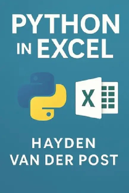 Python in Excel: Automate, Analyze, and Accelerate Your Workflow by Reactive Publishing