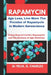 Rapamycin: Age Less, Live More The Promise of Rapamycin in Modern Geroscience by Felix D. Charles